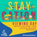 STAYCATION – LANCASTER NEW CITY VIEWING DAY MAY 20, 2017