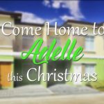COME HOME TO ADELLE THIS CHRISTMAS! LANCASTER NEW CITY