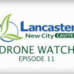 LANCASTER NEW CITY DRONE WATCH – EPISODE 11