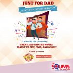 JUST FOR DAD "A FATHER'S DAY CELEBRATION" – LANCASTER NEW CITY CAVITE